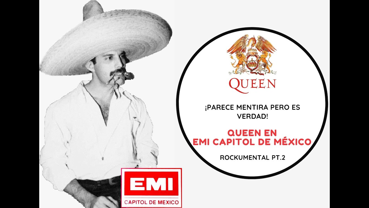 QUEEN EN MÉXICO 1981 - ¡QUEEN EN EMI CAPITOL DE MÉXICO! ROCKUMENTAL PT.2