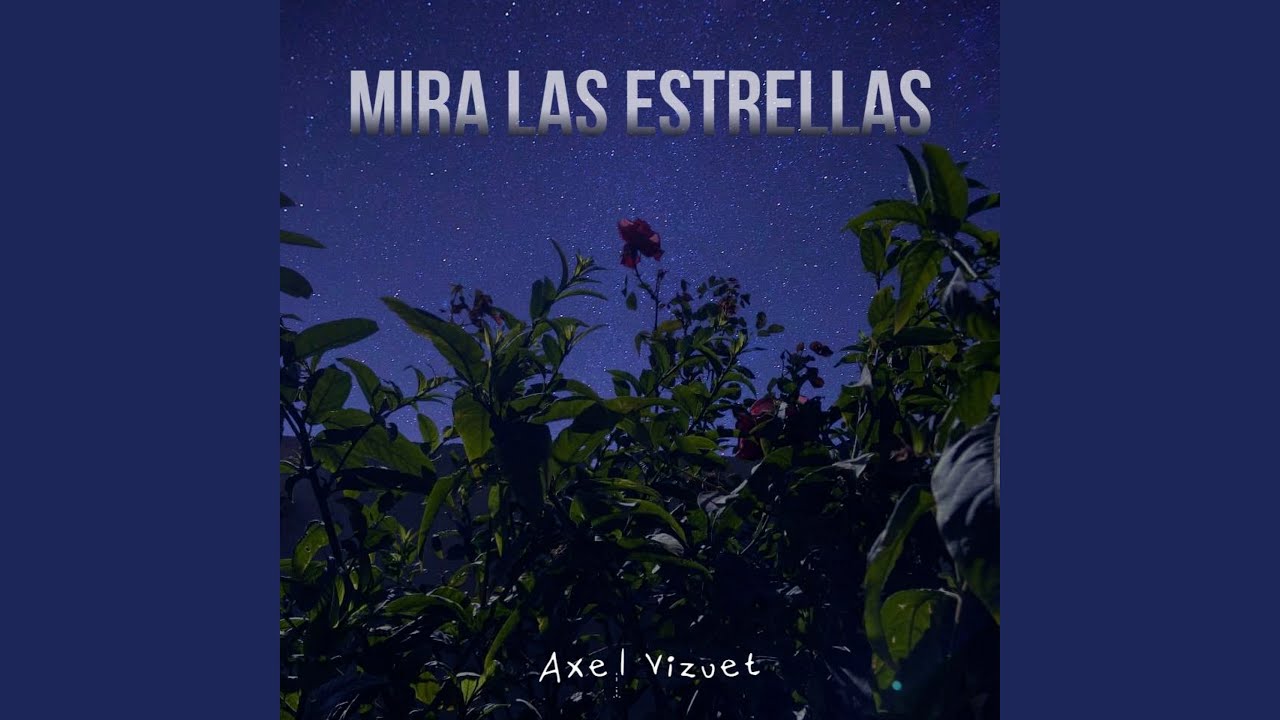 Mira Las Estrellas