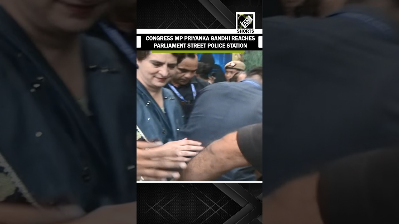 After LS LoP Rahul Gandhi, now Congress MP Priyanka Gandhi reaches Parliament Street Police Station