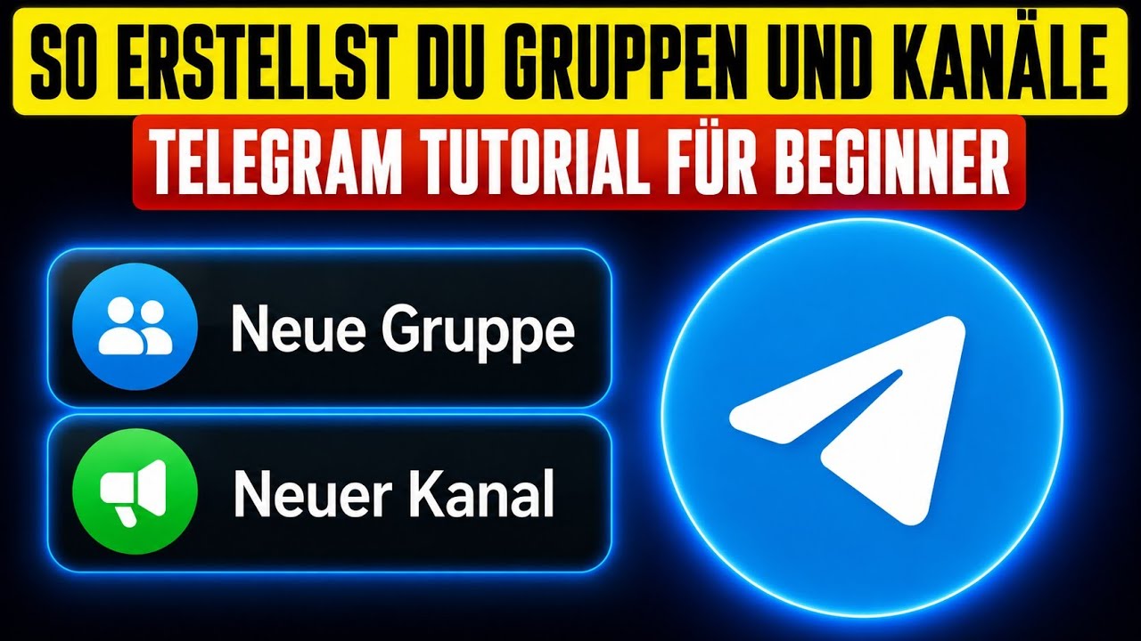 Gruppe und Kanal auf Telegram erstellen