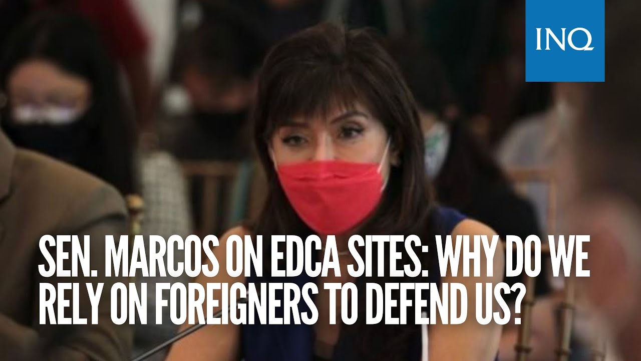 Sen. Marcos on Edca sites: Why do we rely on foreigners to defend us? | #INQToday