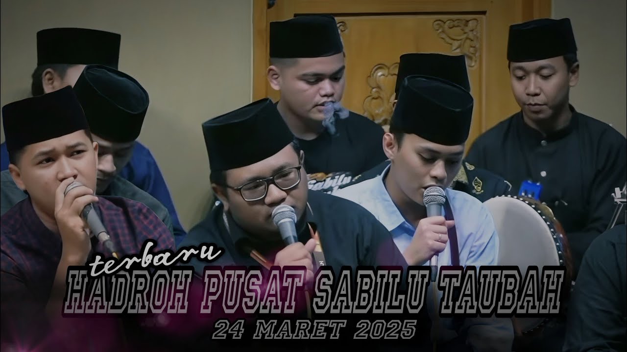 Sholawat hadroh pusat sabilu taubah terbaru 24 Maret 2025. Viral kendang simpatik