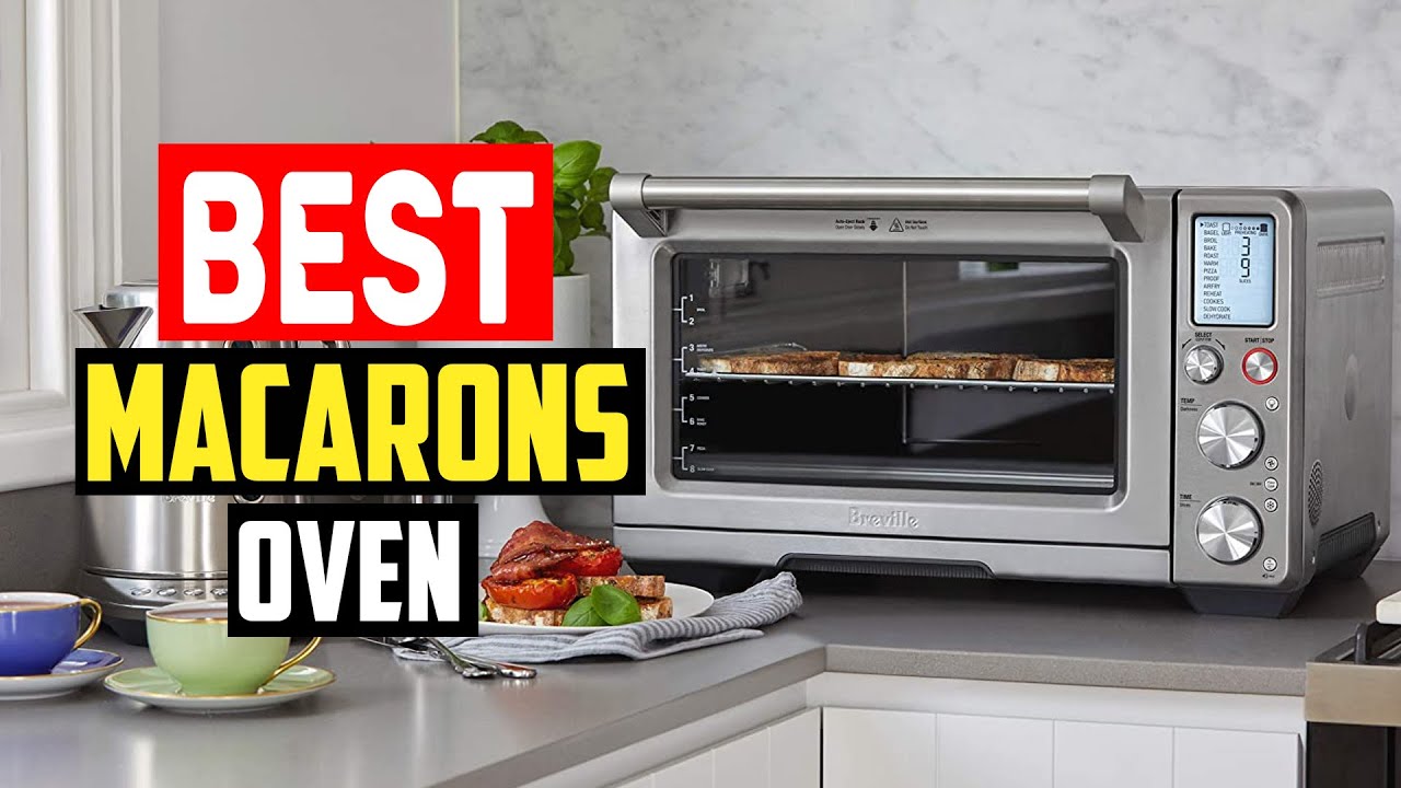 ✅ 5 Best Oven for Macarons of 2025