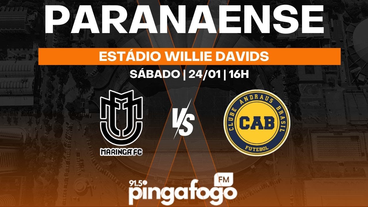MARINGÁ FC x ANDRAUS BRASIL - Campeonato Paranaense 2026 (6ª Rodada) | Narração AO VIVO ⚽