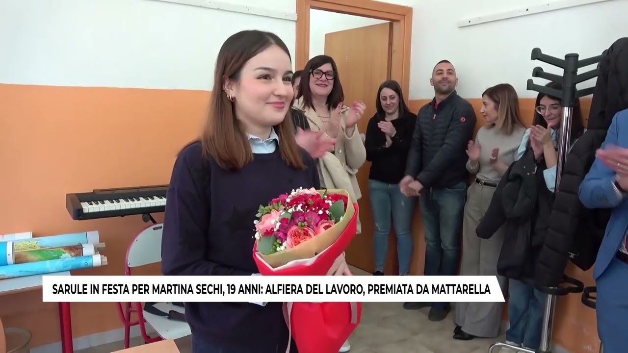 SARULE IN FESTA PER MARTINA SECHI, 19 ANNI: ALFIERA DEL LAVORO, PREMIATA DA MATTARELLA
