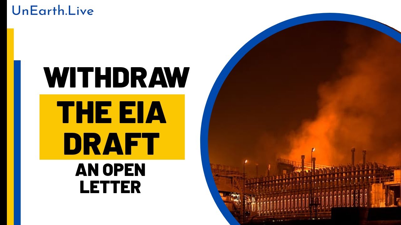 Withdaw Draft EIA 2020: An Open Letter To Prakash Javadekar ji | UnEarth