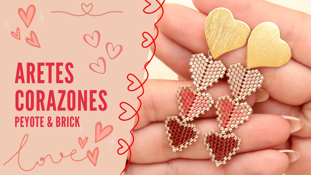 🪬 Tutorial / Aretes MIYUKI Corazones / Peyote pimpar & Brick