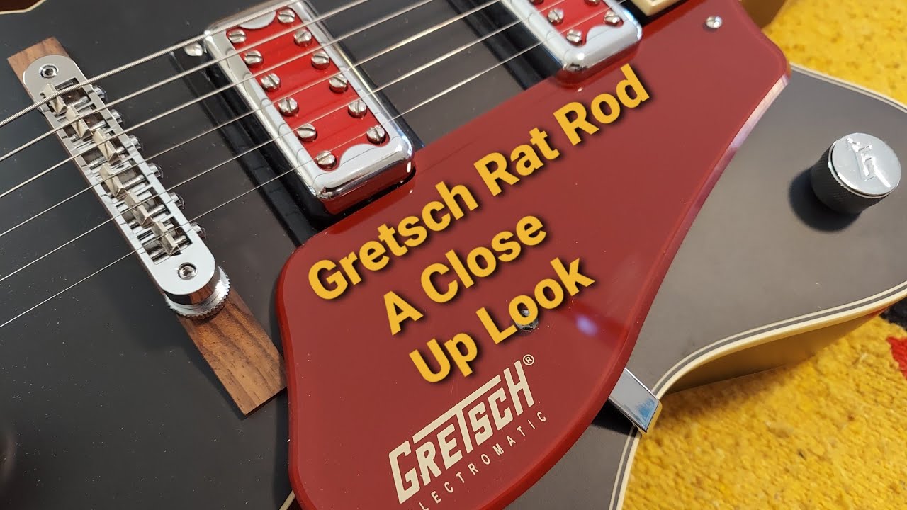Gretsch RAT ROD..a close up look👀