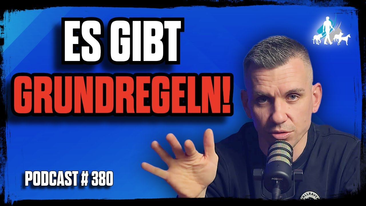 ES GIBT GRUNDREGELN!
