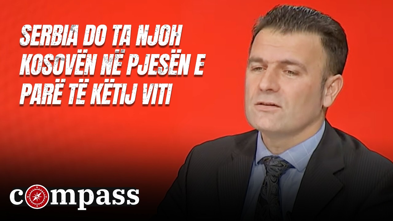 Kelmendi: Serbia do ta njoh Kosovën në pjesën e parë të këtij viti