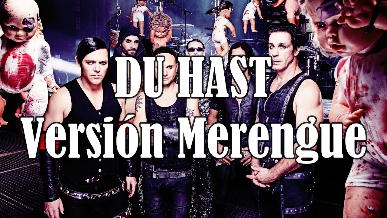 VERSI&Oacute;N - C&oacute;mo Sonar&iacute;a Du Hast De Rammstein En Versi&oacute;n Merengue
