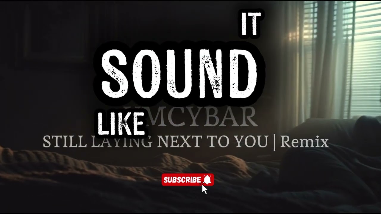 Soul R&B STILL LAYING NEXT TO YOU  Remix