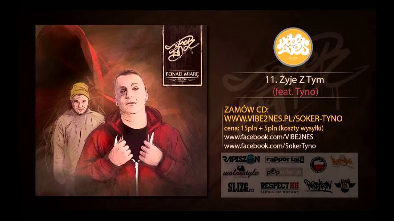 Soker/Tyno - 11 - Żyje Z Tym (feat. Tyno)
