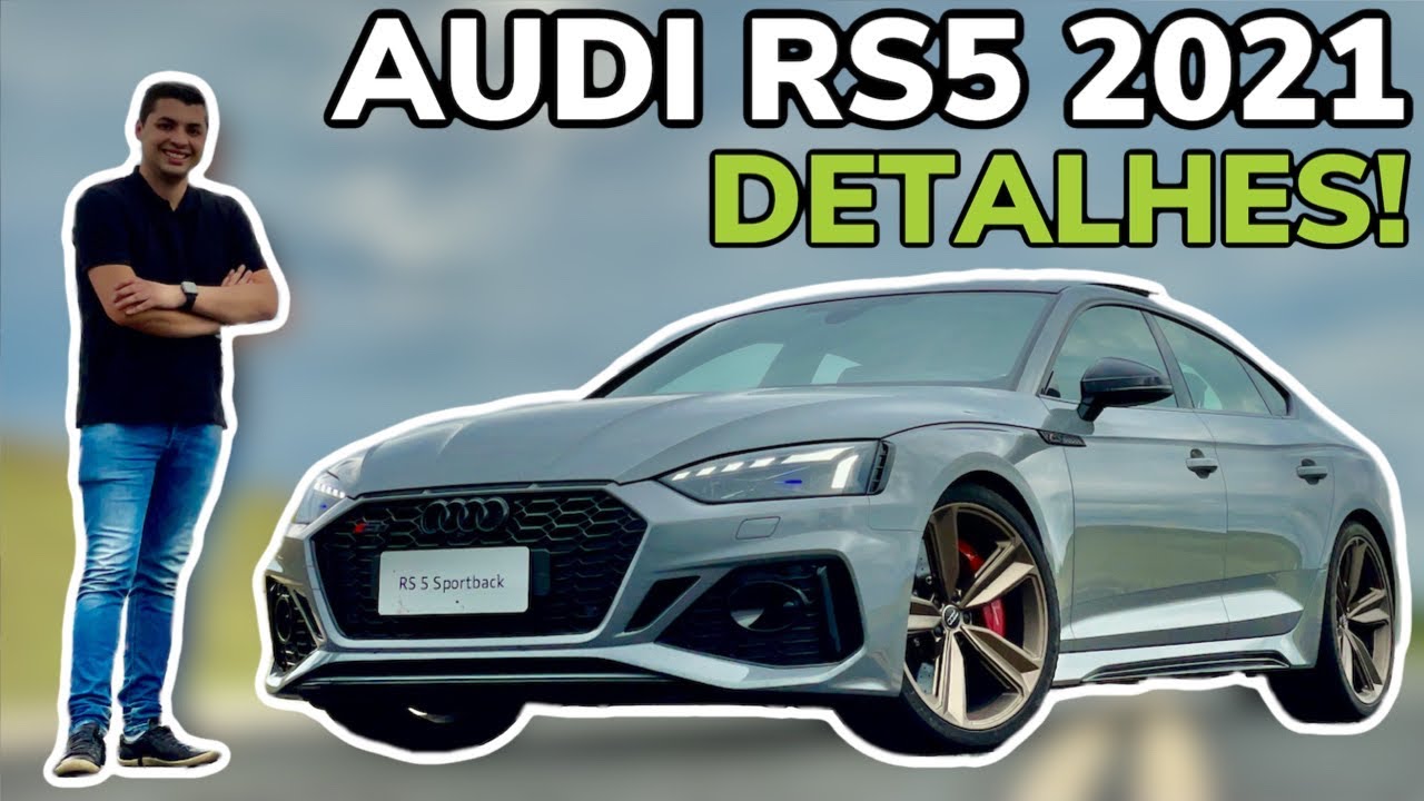 AUDI RS 5 SPORTBACK 2021 EM DETALHES - Falando de Carro