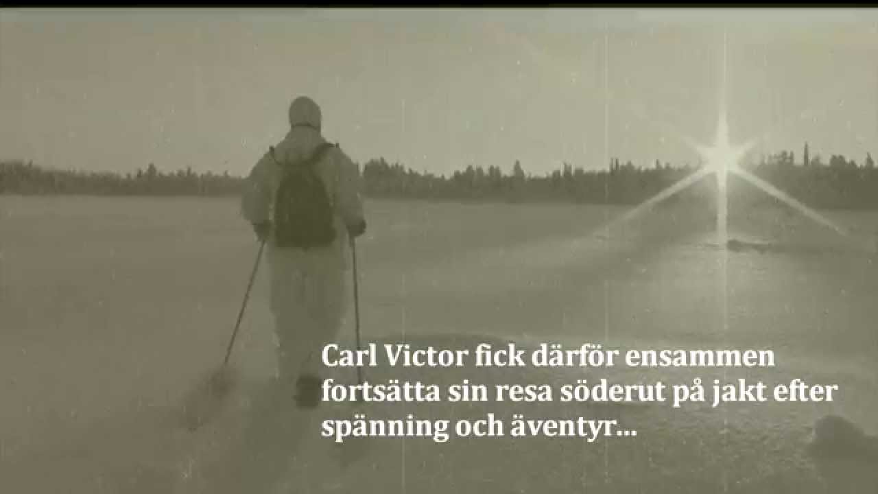 Carl Victor flyttar söderut