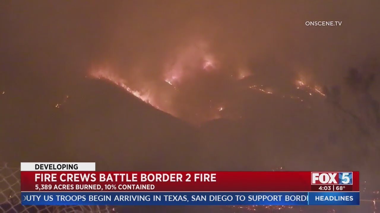 Border 2 Fire burns nearly 5,400 acres