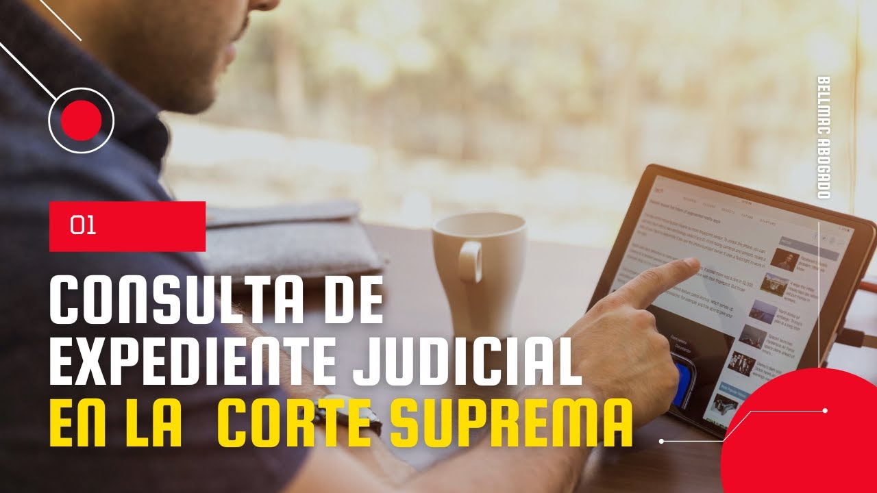 CONSULTA DE EXPEDIENTE JUDICIAL EN LA CORTE SUPREMA 🇵🇪
