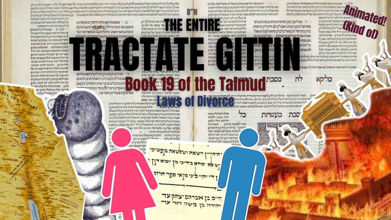An Animated Summary of the Entire Tractate Gittin