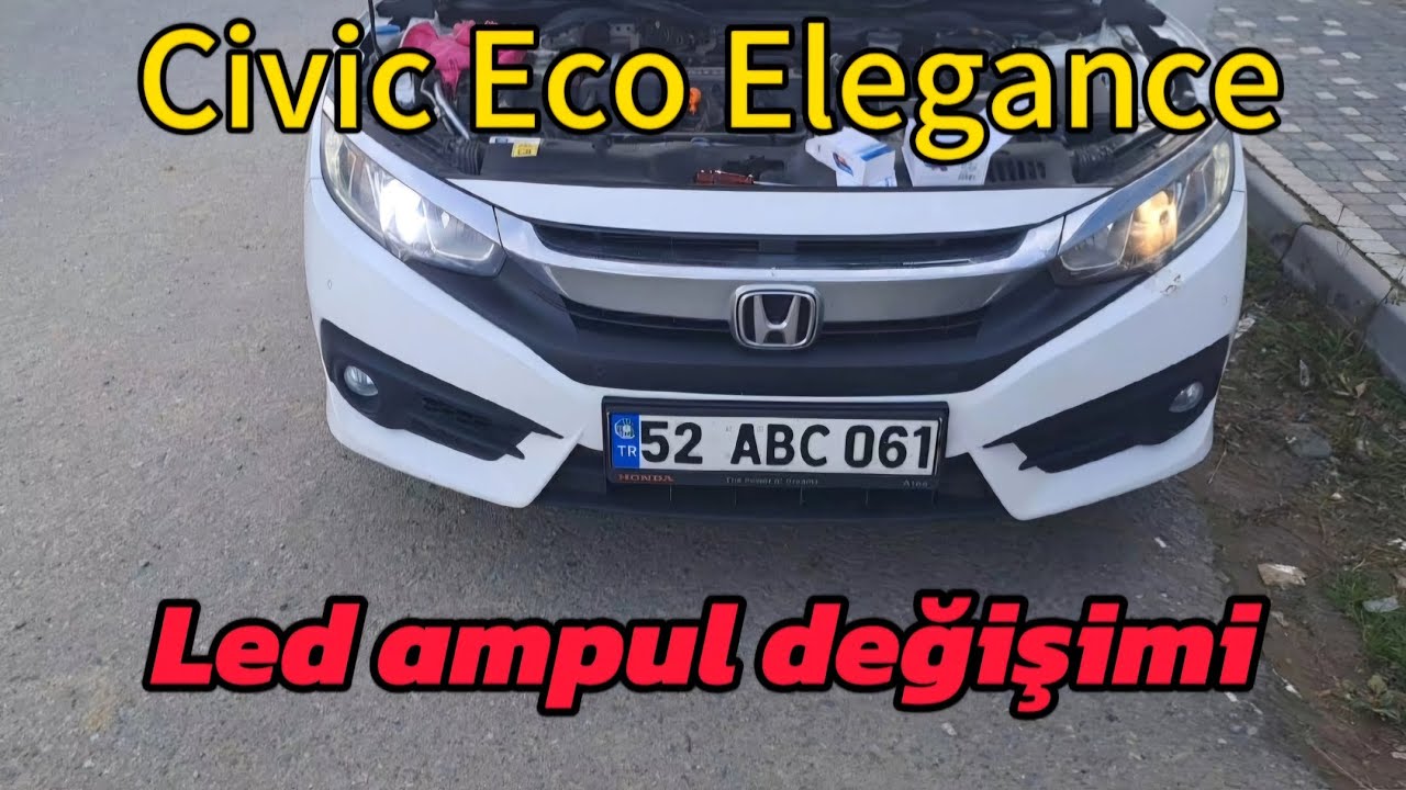 Honda Civic Fc5 | Led ampul değişimi