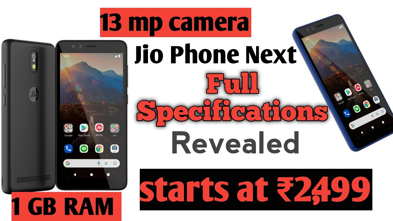 Jio Phone Next Full Specifications | 13 mp camera | 4G or 5G ? | Starts at ₹2499