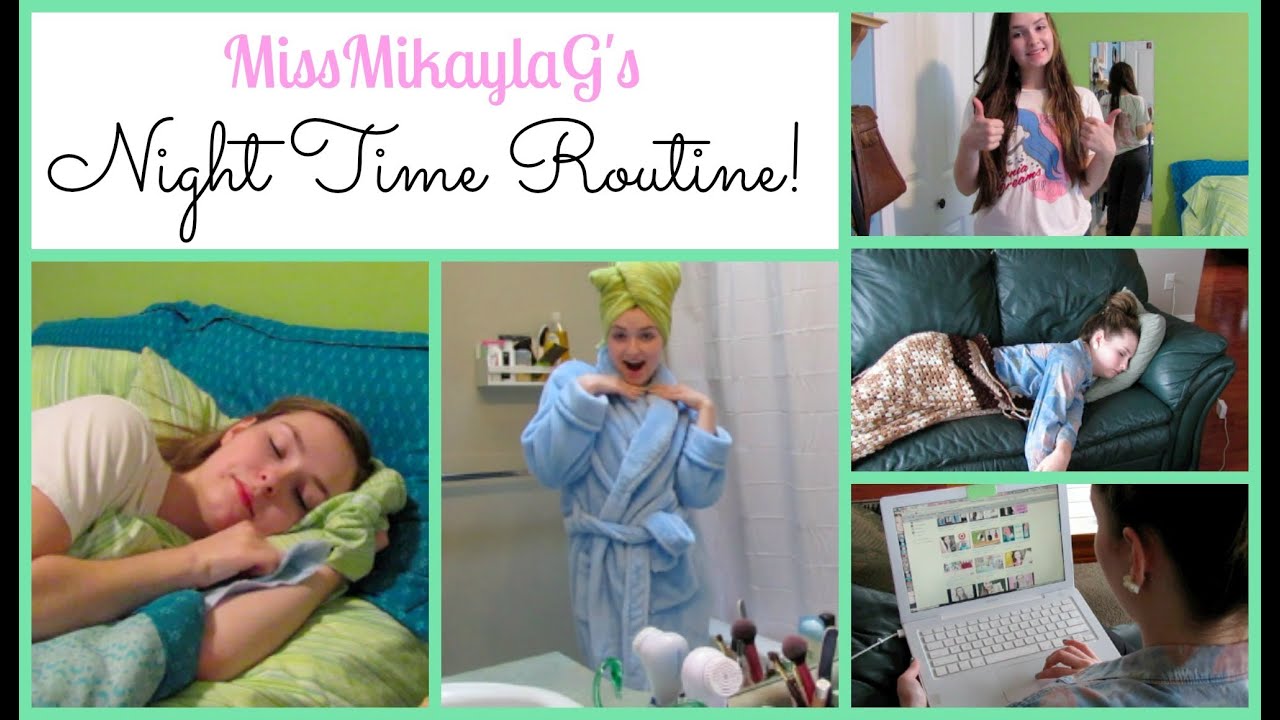Night Time Routine! | MissMikaylaG ♡