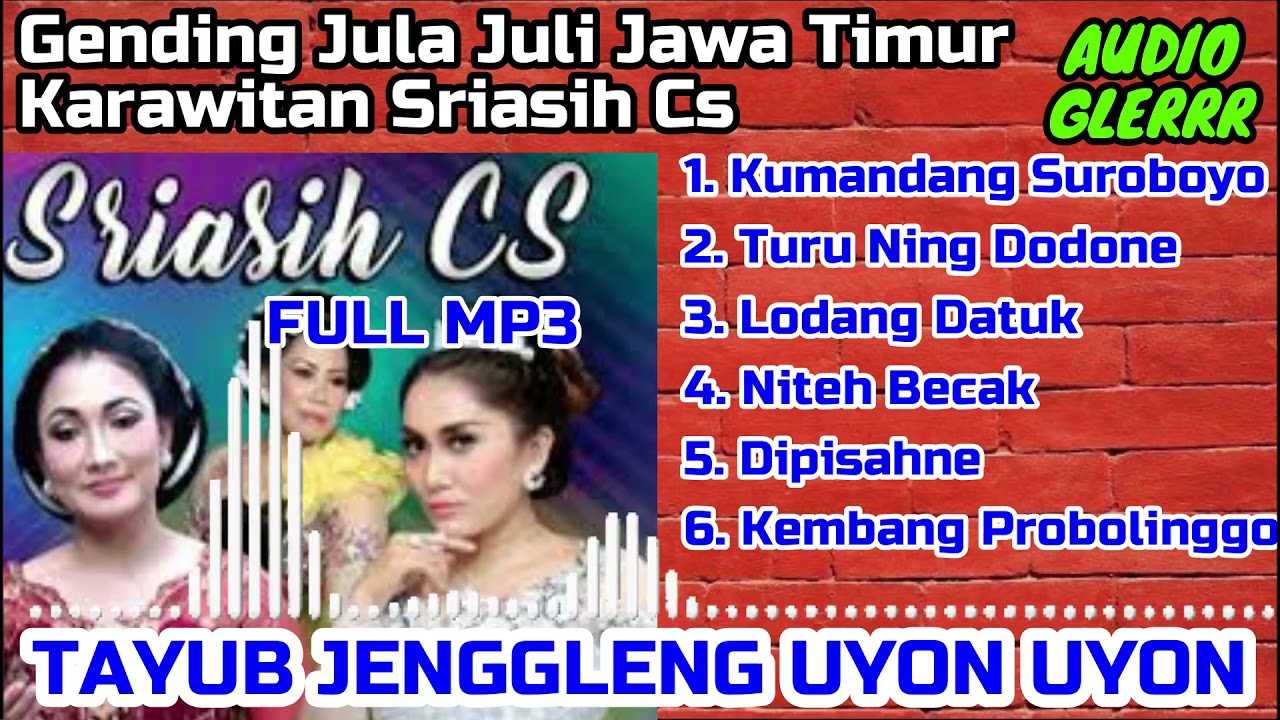 gending jawa jula juli jawa timuran tretek | sri asih cs full album terbaru