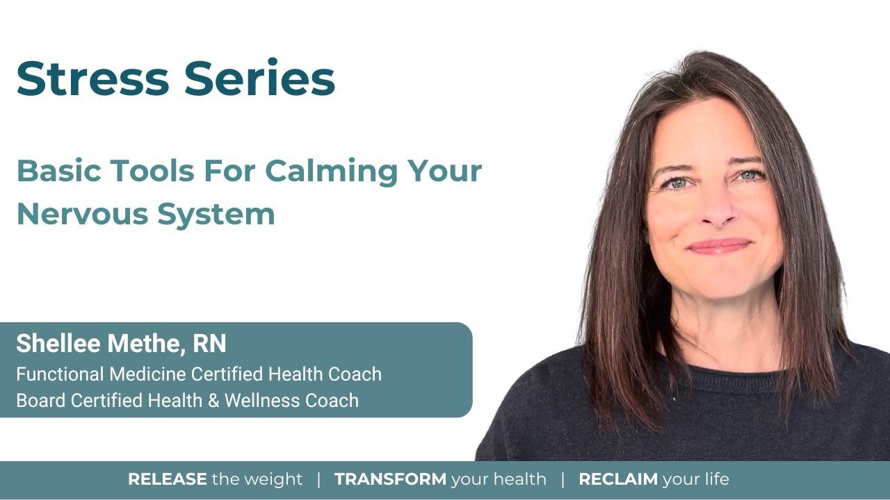 Basic Tools For Calming Your Nervous System