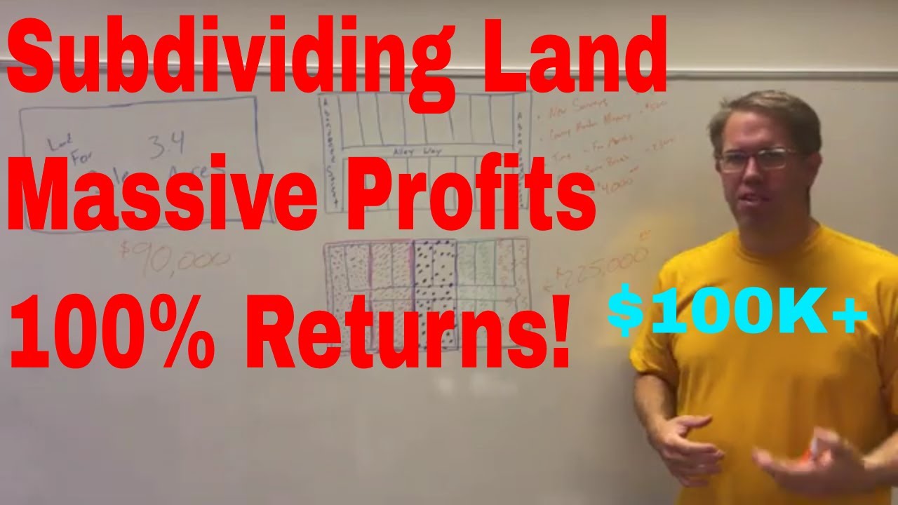 Subdividing Land Investment Flipping Vacant Land and lots Real Estate Investment over $100K profit