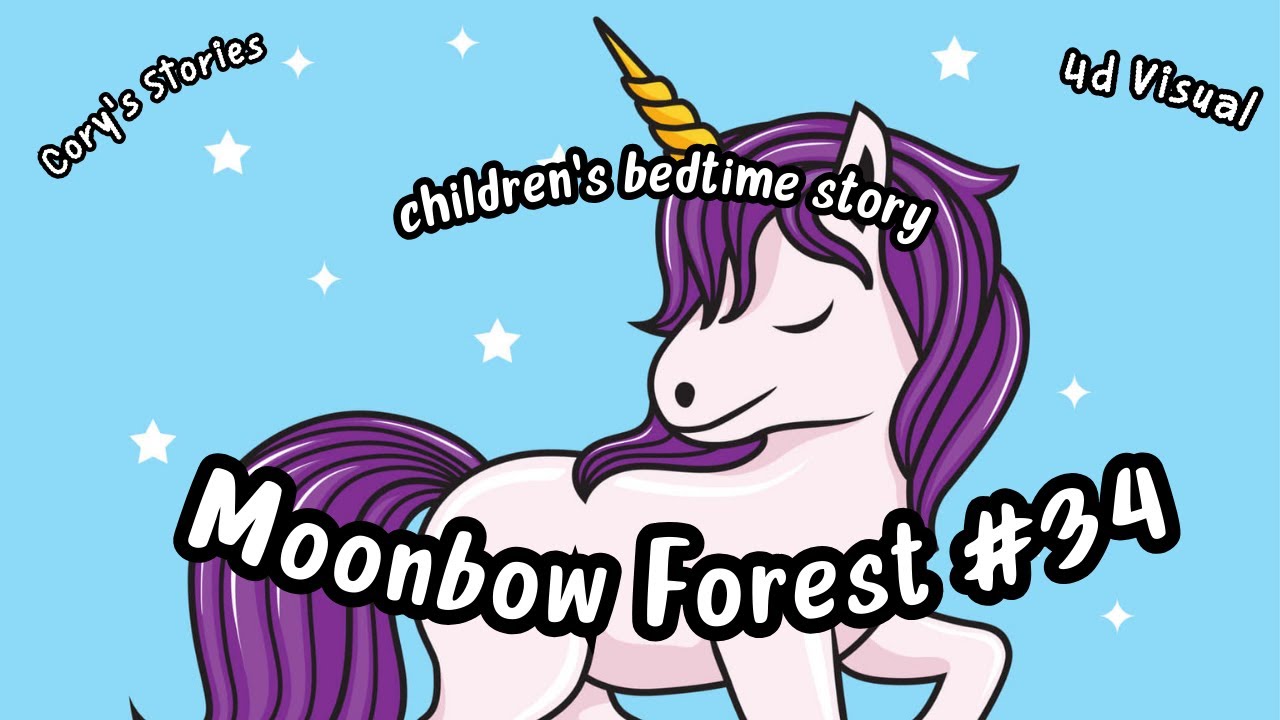 Children's Bedtime Story | Moonbow Forest #34