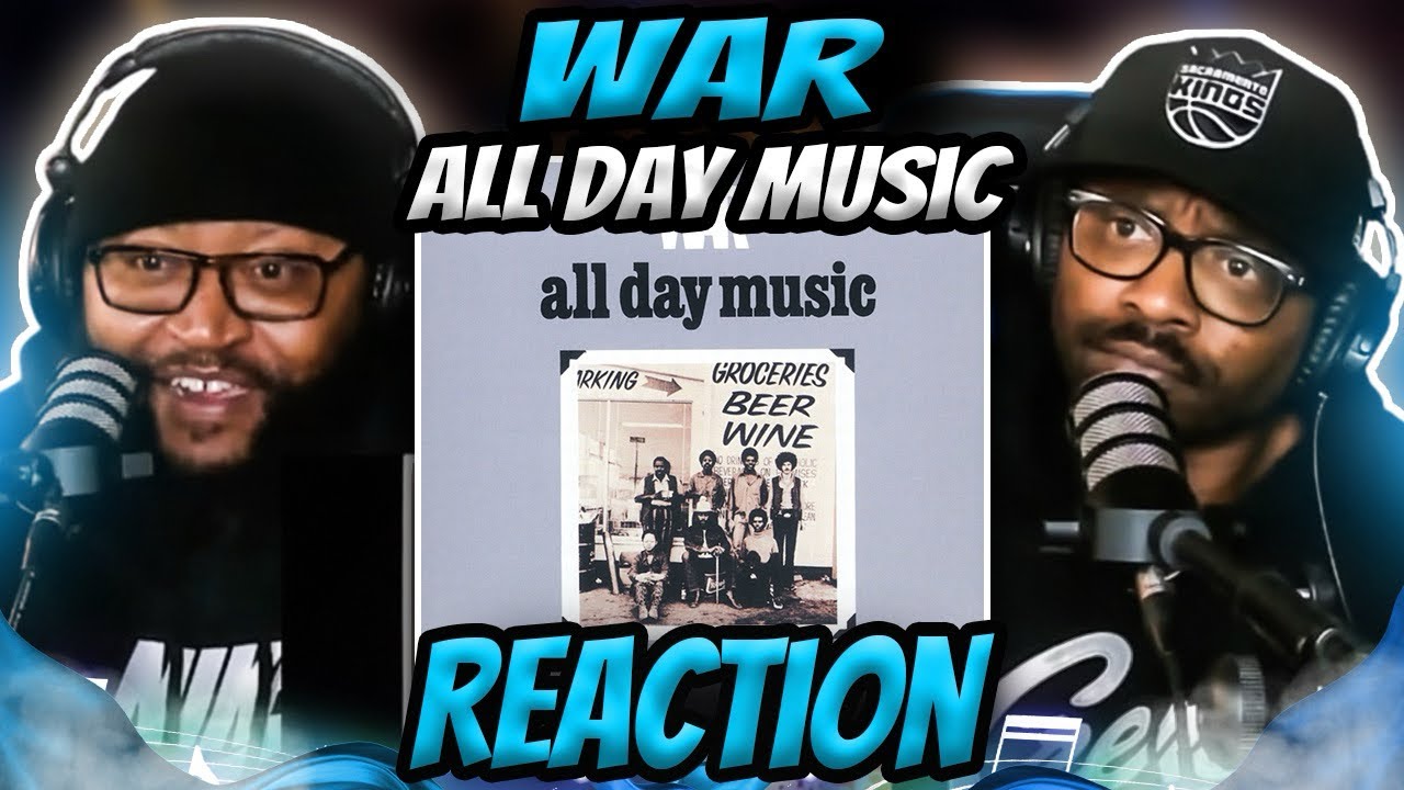 War - All Day Music (REACTION) #war #reaction #trending #sundaygrooves