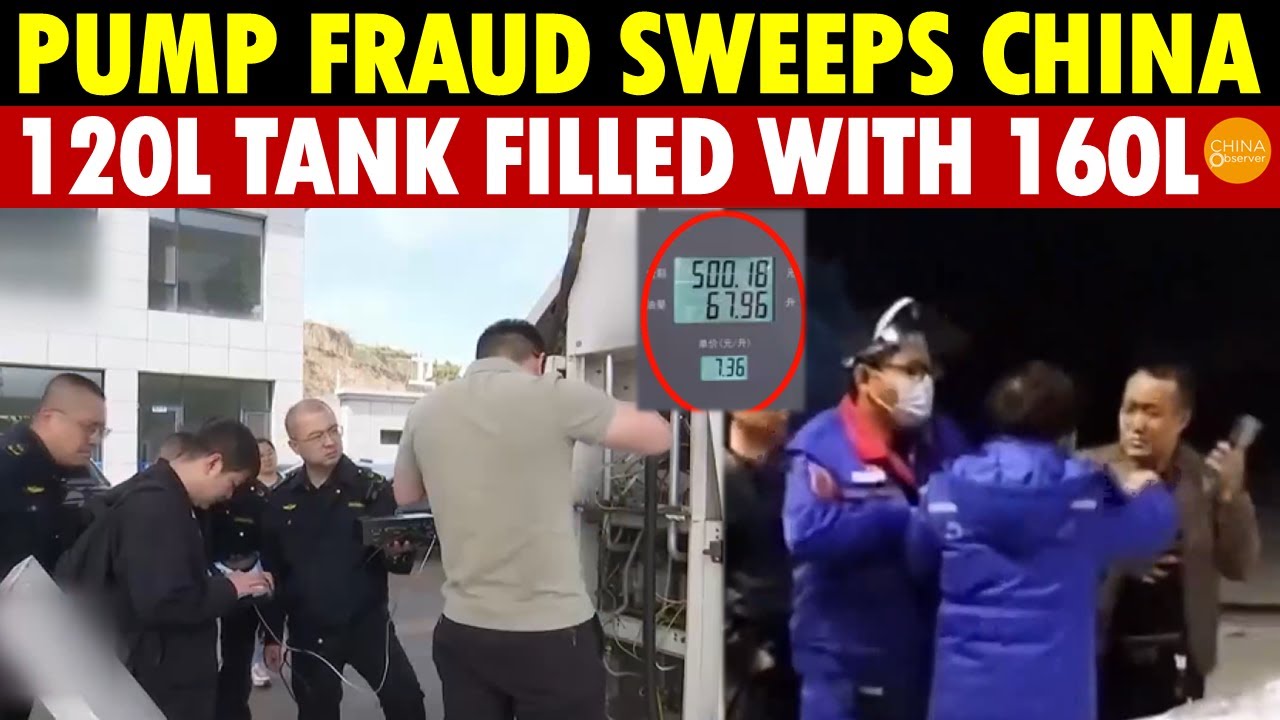 120-Liter Tank Gets 160 Liters of Fuel! Pump Fraud Sweeps China&mdash;At Least 30% Stolen