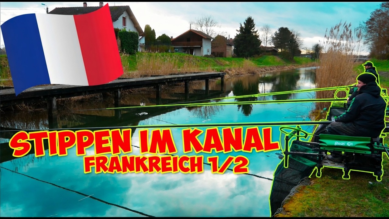 Stippen mit dem Team am Kanal - Frankreich (1/2)