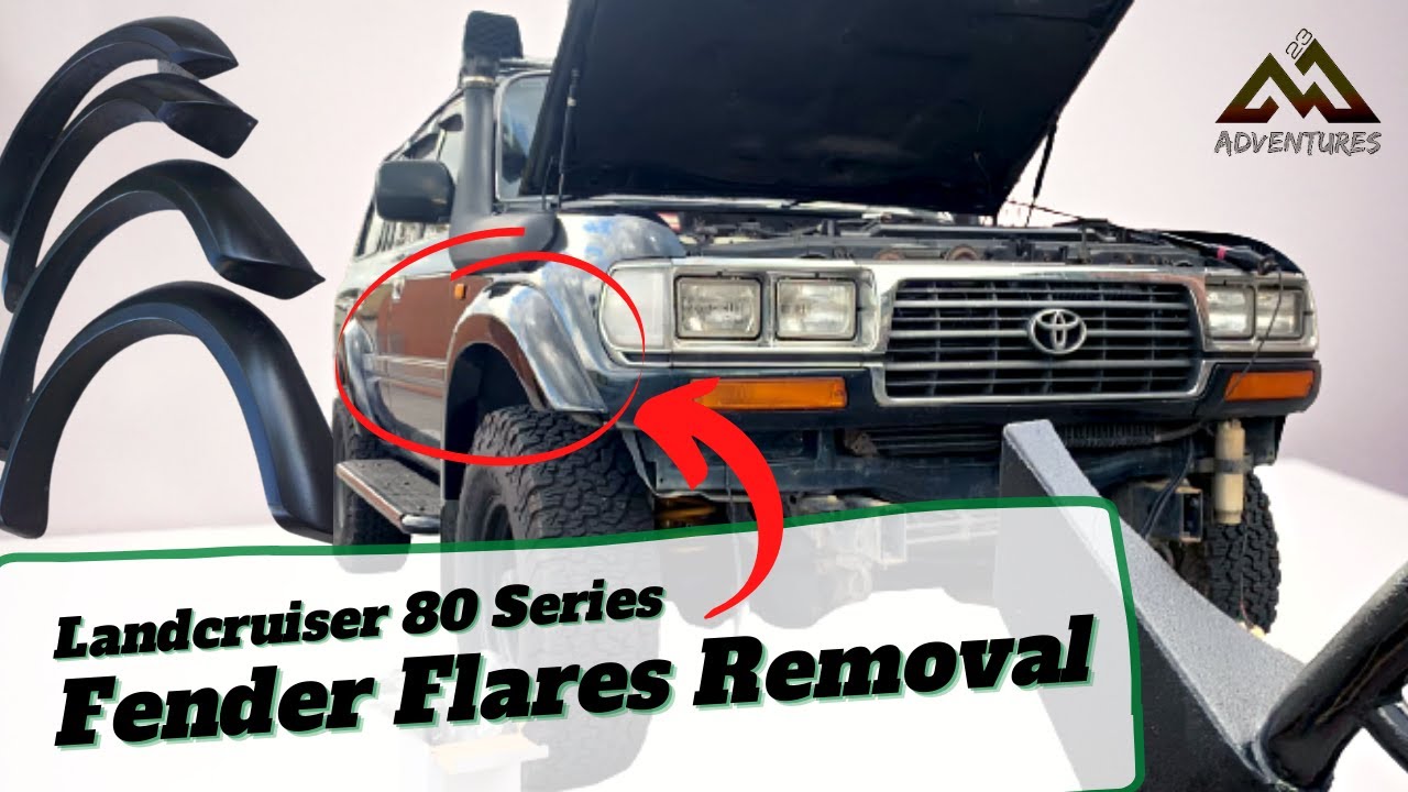 LandCruiser 80 Series Fender Flares Removal | Step-by-Step Guide