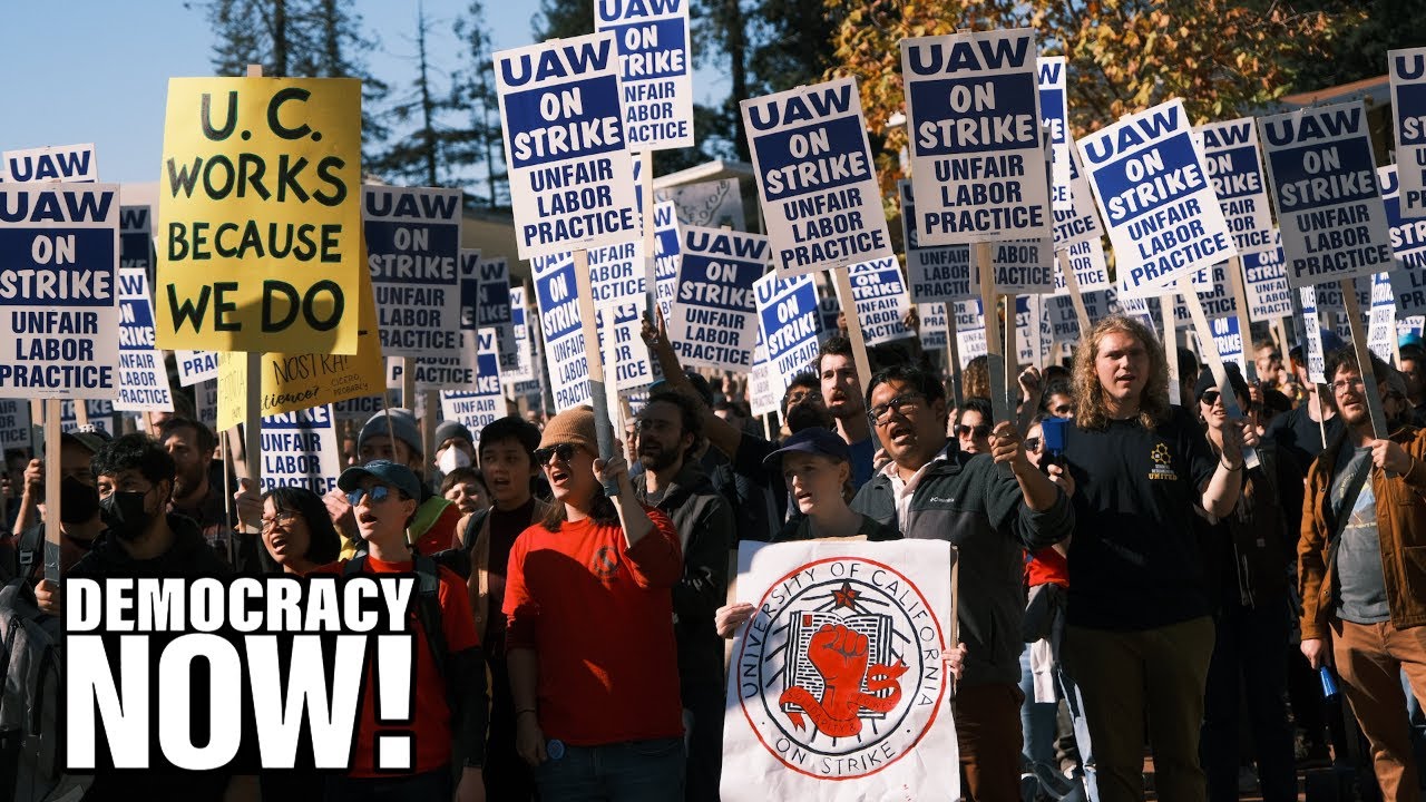 Striking California Grad Students Speak Out on Nation's Largest-Ever Higher Education Strike