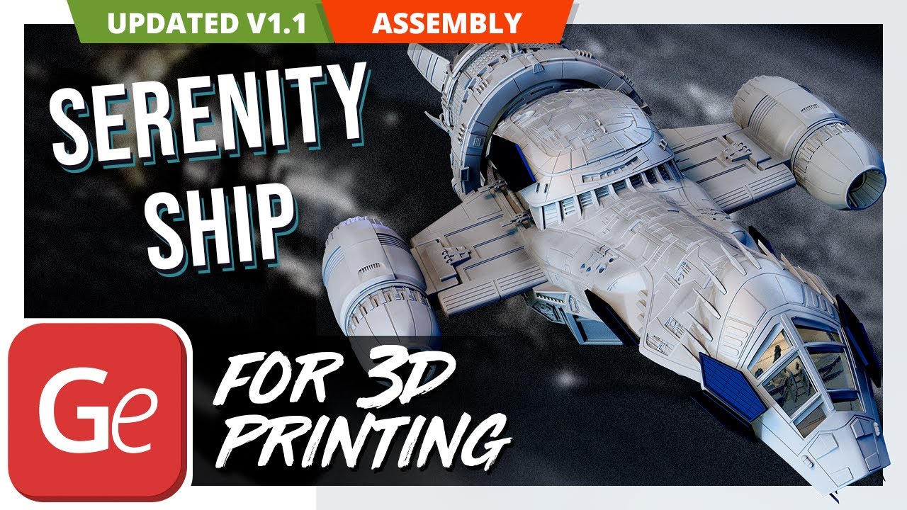 Serenity | Version 1.1 | 3D Printing Model | Assembly by Gambody