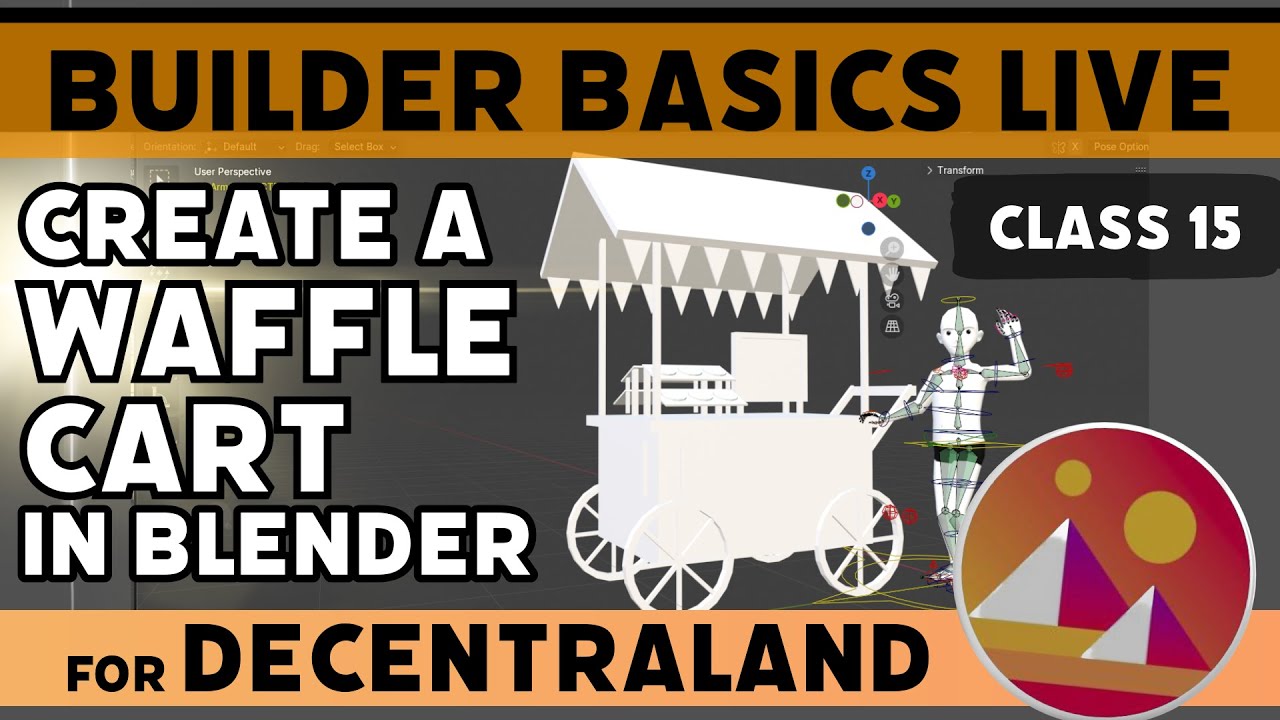The Absolute Basics of Building in Decentraland: Build a Waffle Cart