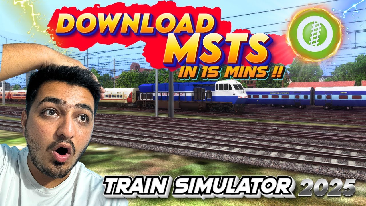 Step By Step easy Guide To Install MSTS / Open Rails In 2025 | Indian Train Route Setup #msts