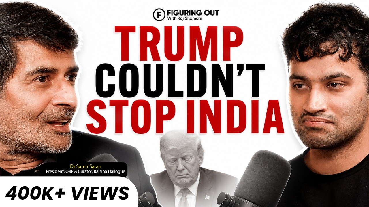 India-US Relations, China Competition & India&rsquo;s Superpower Strategy | Dr. Samir | FO526 Raj Shamani