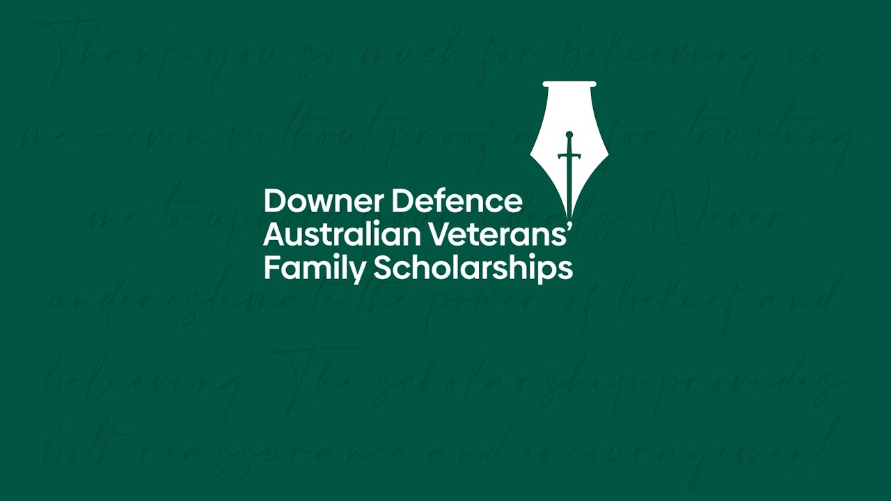 Downer Defence Australian Veterans' Family Scholarships 2025