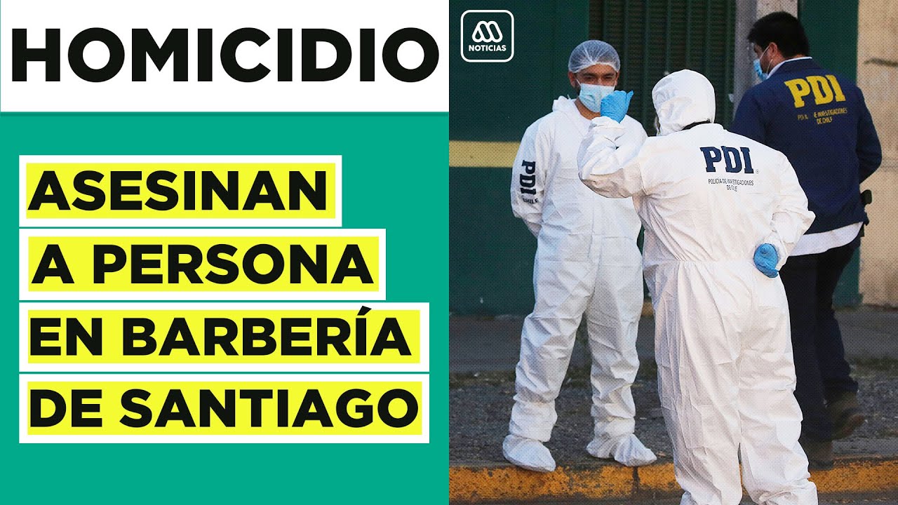 Asesinan a cliente al interior de barbería en Santiago