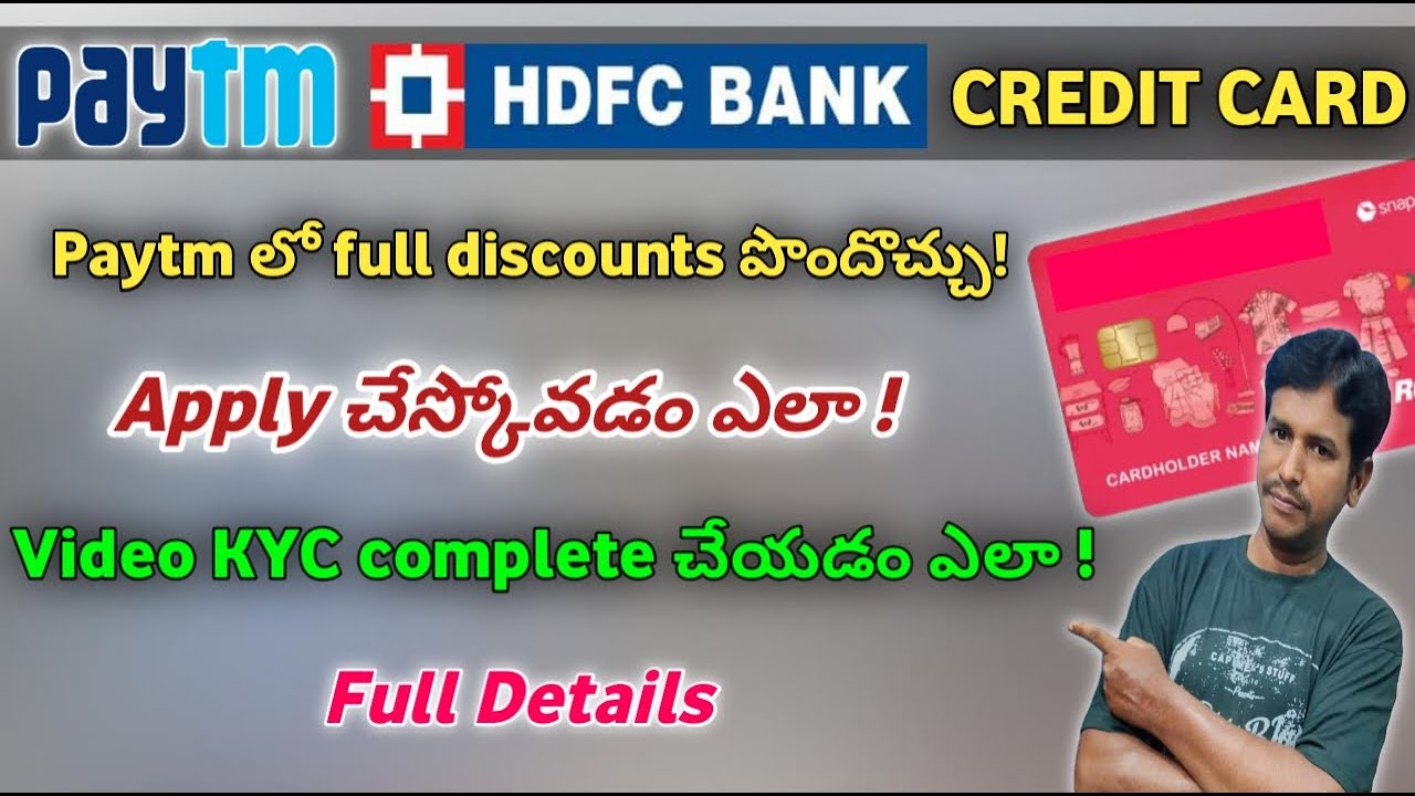 How to Complete Video Verification for Paytm HDFC Credit Card| How to apply for Paytm HDFC card|