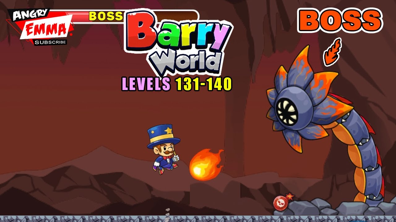 Barry World - Levels 131-140 + BOSS (update 2025)
