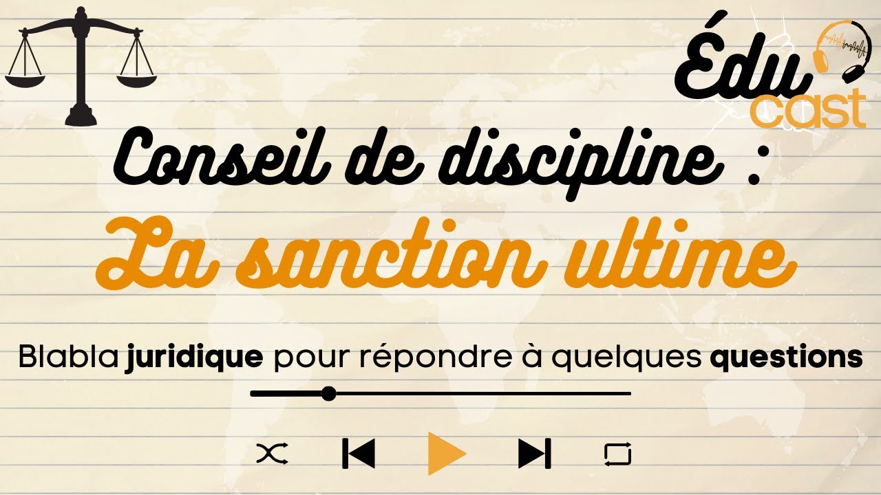 ÉP1 S03 : Conseil de discipline, la sanction ultime