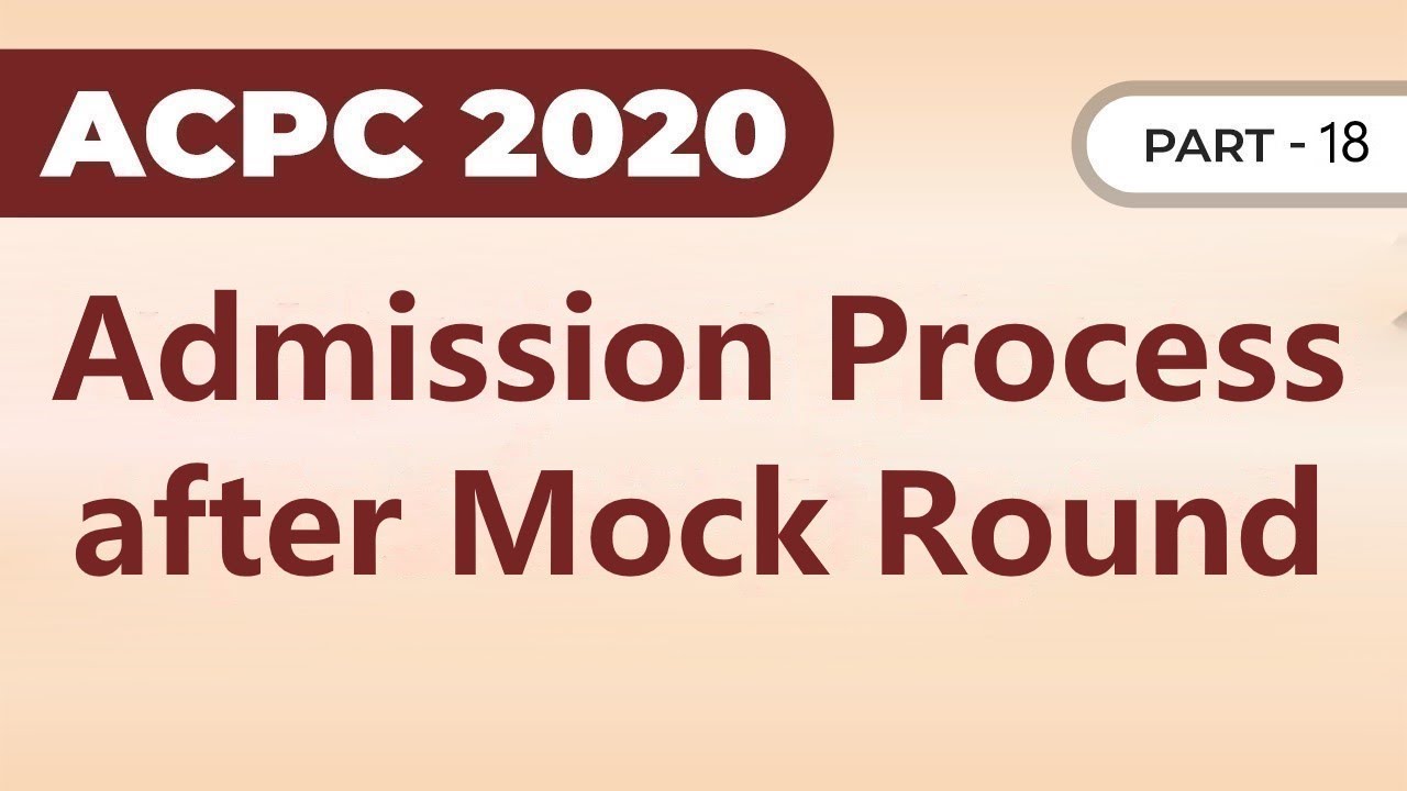 ACPC Admission and Choice Filling Process 2020 | Part 18