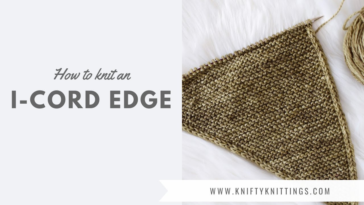 How to knit an I-cord edge