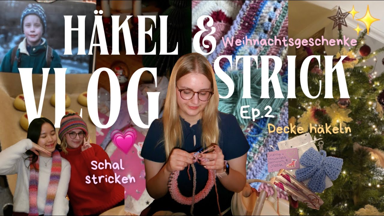 XXL Strick- und Häkelvlog! 🧶 Handgemachte Weihnachtsgeschenke 🎄 Große Decke, Schal & Anhänger 🧣✨