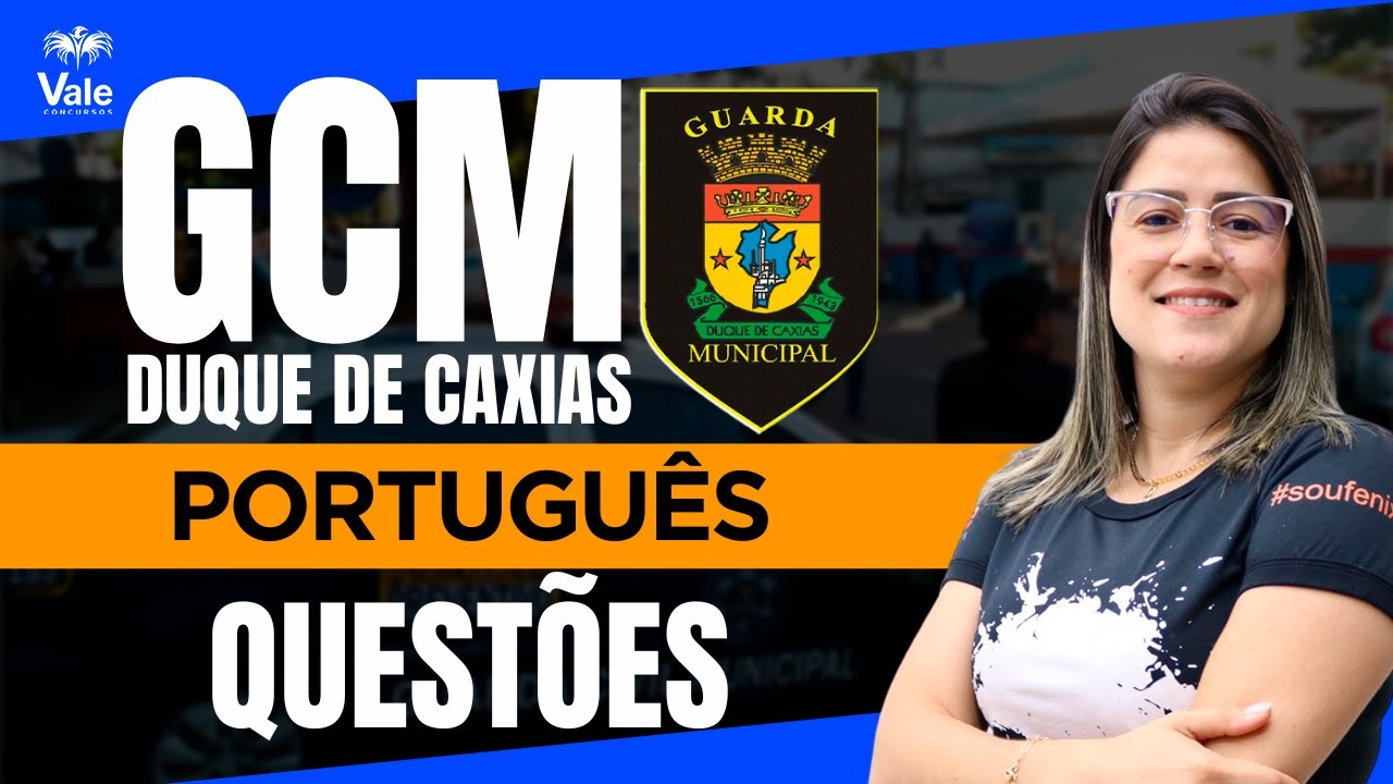 GCM DUQUE DE CAXIAS - QUESTÕES DE PORTUGUÊS