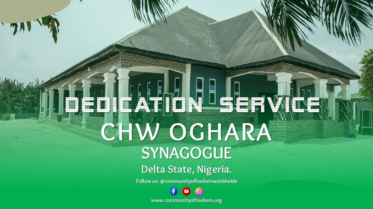 Shabbath Service / CHW Oghara Synagogue Dedication, 13 Shevat 5786,  [31st January 2026]