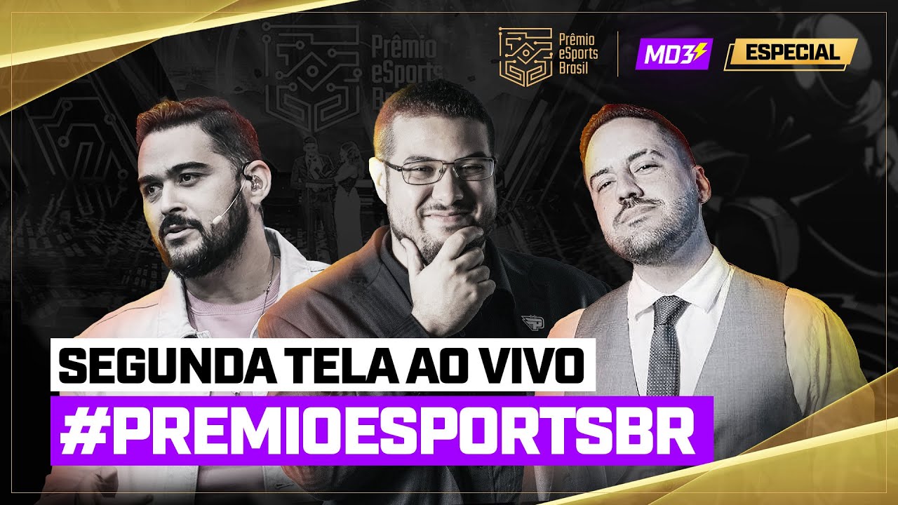 PRÊMIO ESPORTS BRASIL 2023, Segunda Tela Ao Vivo — #MD3 #PeB23