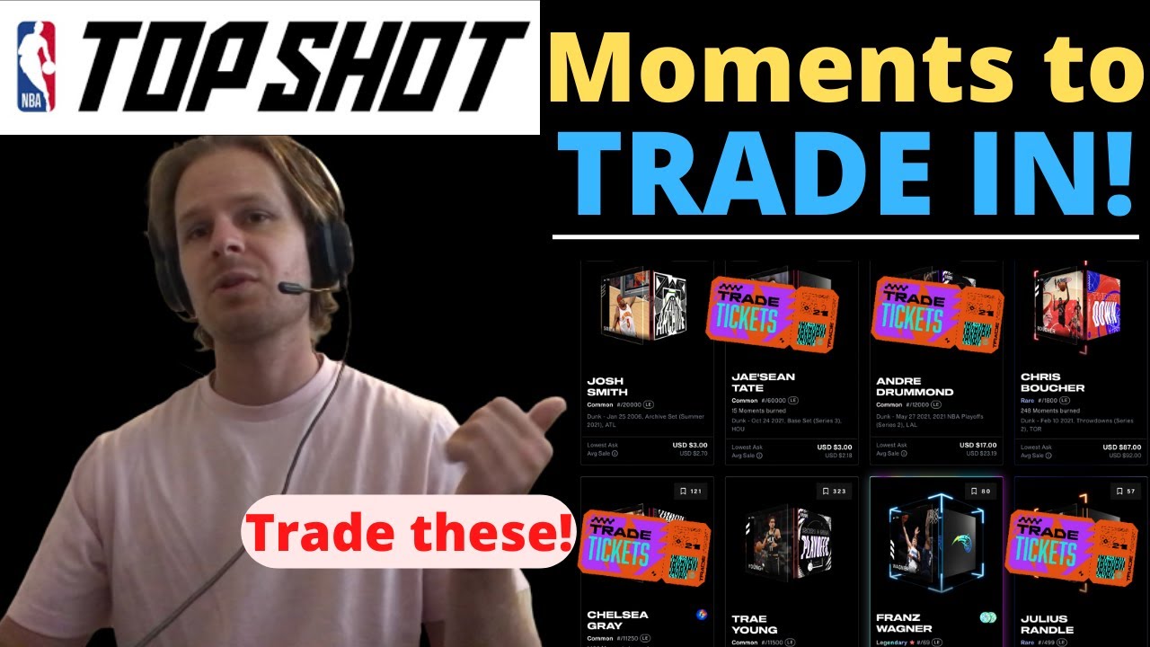 Best Trade Ticket Moments to Trade In on NBA Top Shot!